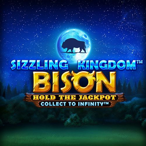 Sizzling Kingdom: Bison