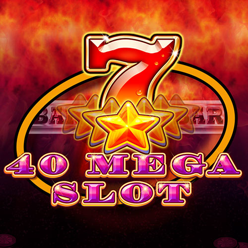 40 Mega Slot