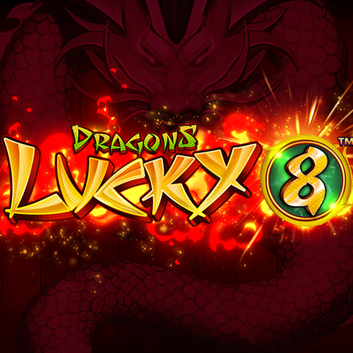 Dragons Lucky 8