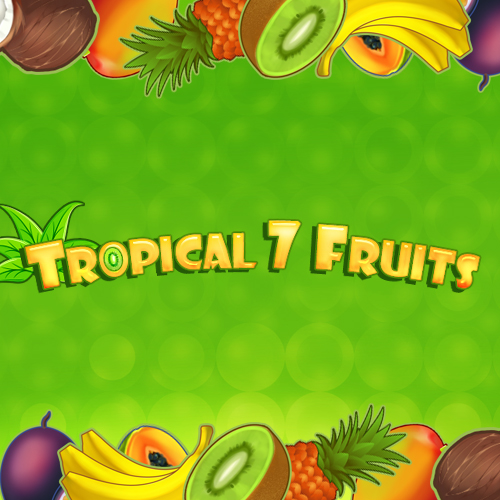 Tropical7Fruits